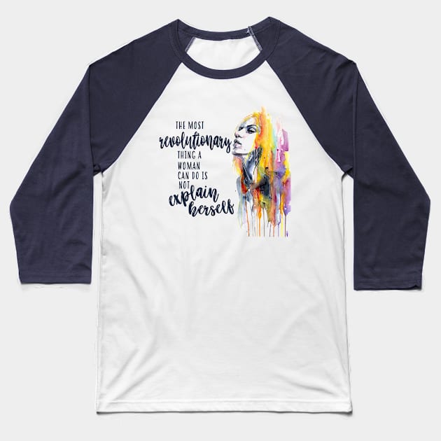 Revolutionary Woman - Glennon Doyle Baseball T-Shirt by frickinferal